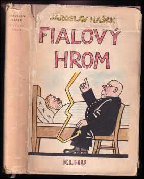 Jaroslav Hašek: Fialový hrom