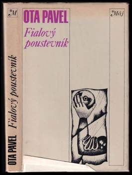 Fialový poustevník : Smrt krásných srnců. Jak jsem potkal ryby - Ota Pavel, Bohumil Svozil (1977, Mladá fronta) - ID: 767347