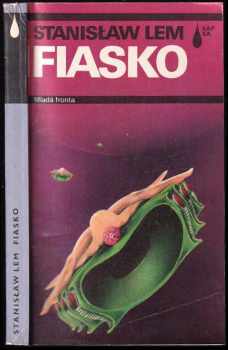 Fiasko - Stanislaw Lem (1990, Mladá fronta) - ID: 681394
