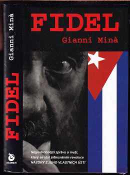 Fidel Castro - Gianni Minà (2008, Columbus) - ID: 1202977