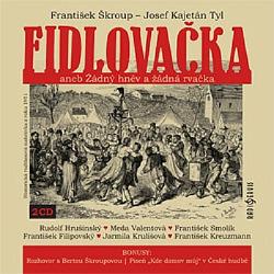 Fidlovačka aneb Žádný hněv a žádná rvačka