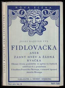 Fidlovačka, aneb, Žádný hněv a žádná rvačka