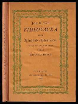 Fidlovačka, aneb, Žádný hněv a žádná rvačka