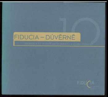 Fiducia - důvěrně