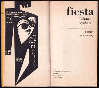 Fiesta : i slunce vychází
