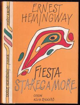 Stařec a moře - Fiesta (I slunce vychází)
