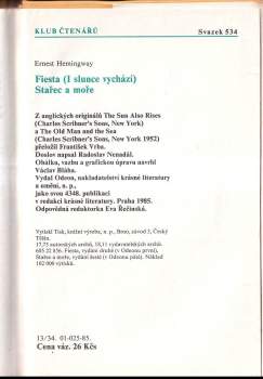 Ernest Hemingway: Stařec a moře - Fiesta (I slunce vychází)
