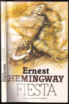 Ernest Hemingway: Fiesta
