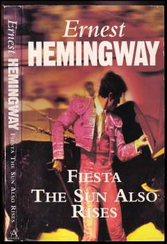 Ernest Hemingway: Fiesta