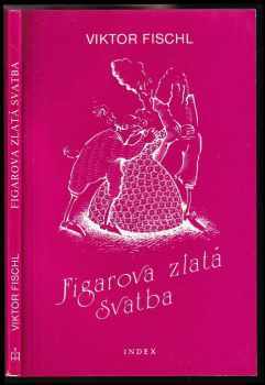 Figarova zlatá svatba - Viktor Fischl (1987, Index) - ID: 217598