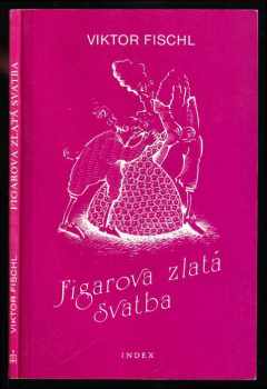Figarova zlatá svatba - Viktor Fischl (1987, Index) - ID: 51344