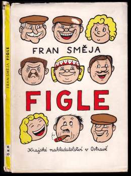 Fran Směja: Figle