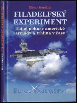 Oliver Gerschitz: Filadelfský experiment