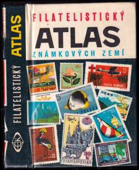 Bohuslav Hlinka: Filatelistický atlas známkových zemí