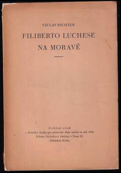 Filiberto Luchese na Moravě