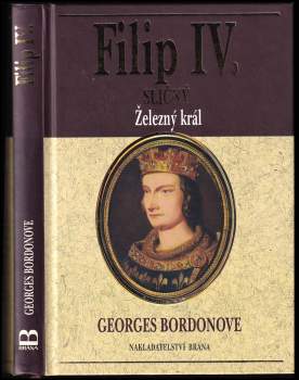 Georges Bordonove: Filip IV. Sličný