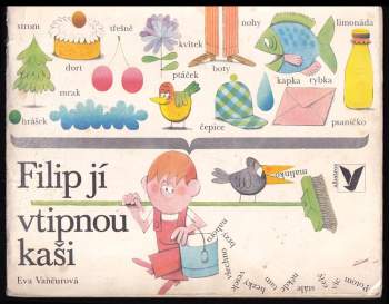 Eva Vančurová: Filip jí vtipnou kaši