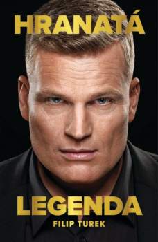 Filip Turek: Hranatá legenda