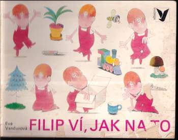 Filip ví, jak na to