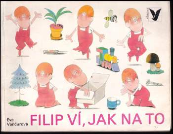 Filip ví, jak na to