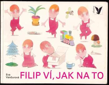 Filip ví, jak na to