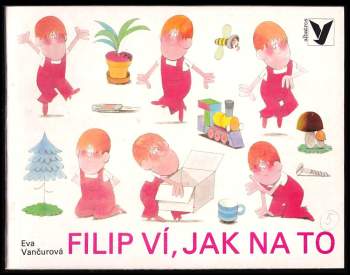 Filip ví, jak na to