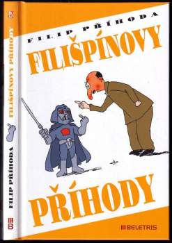 Filip Příhoda: Filišpínovy příhody