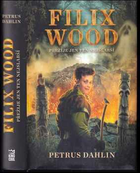 Filix Wood : Noc krvelačných psů - Petrus Dahlin (2021, Dobrovský s.r.o) - ID: 415134