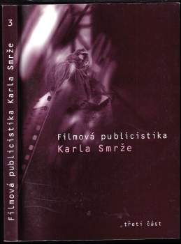 Filmová publicistika Karla Smrže