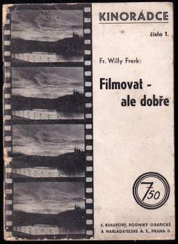 Filmovat - ale dobře