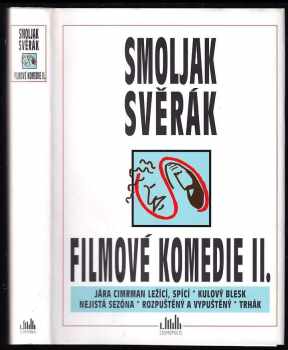 Zdeněk Svěrák: Filmové komedie II