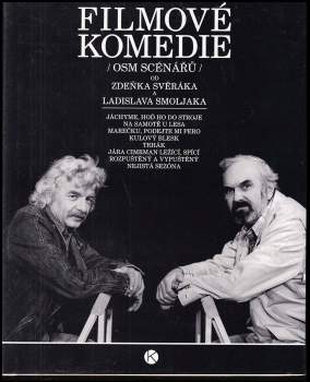 Filmové komedie Zdeňka Svěráka a Ladislava Smoljaka