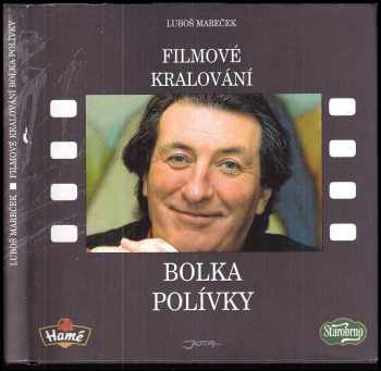 Filmové kralování Bolka Polívky