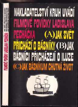 Ladislav Pecháček: Filmové povídky Ladislava Pecháčka