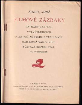 Karel Smrž: Filmové zázraky