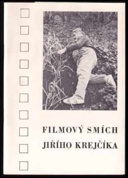 Filmový smích Jiřího Krejčíka