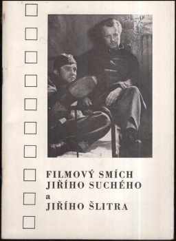 Filmový smích Jiřího Suchého a Jiřího Šlitra