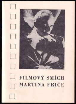 Filmový smích Martina Friče