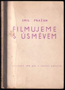 Filmujeme s úsměvem