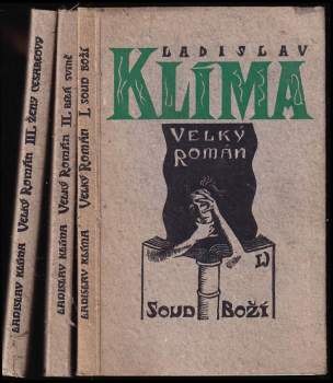 Filosofa Ladislava Klímy tzv. Velký román