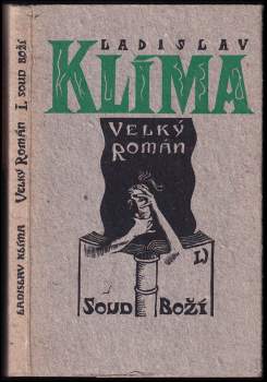 Filosofa Ladislava Klímy tzv. Velký román
