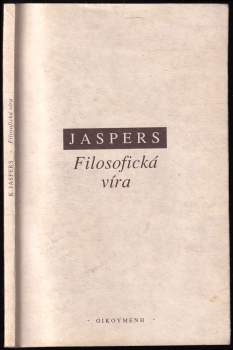 Karl Jaspers: Filosofická víra
