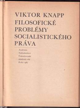 Viktor Knapp: Filosofické problémy socialistického práva