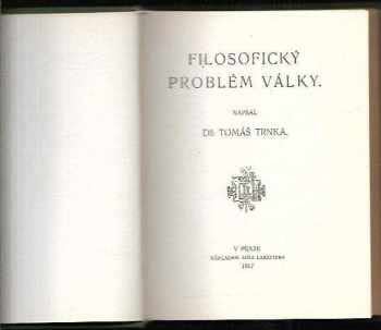 Tomáš Trnka: Filozofický problém války