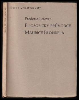 Filosofický průvodce Maurice Blondela