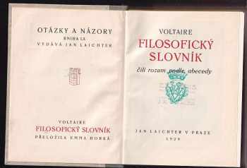 Voltaire: Filosofický slovník, čili, Rozum podle abecedy