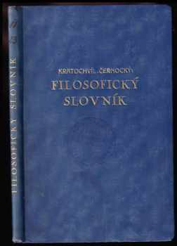 Filosofický slovník (1932, Občanská tiskárna) - ID: 561956