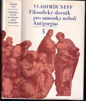 Filosofický slovník pro samouky, neboli, Antigorgias