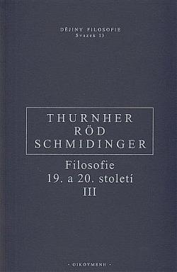 Filosofie 19. a 20. století