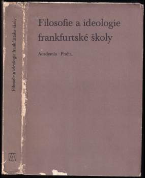 Filosofie a ideologie frankfurtské školy